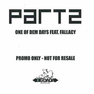 Part 2 Feat. Fallacy - One Of Dem Days FLAC