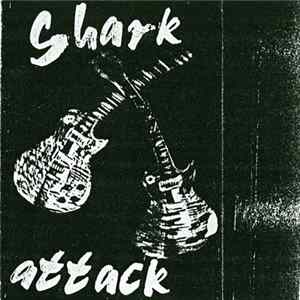 Shark Attack - Shark Attack FLAC