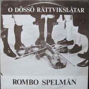 Rombo Spelmän - O Dôssô Rättvikslåtar FLAC
