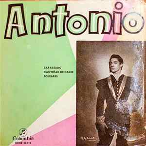 Antonio - Zapateado / Cantiñas De Cadiz / Soleares FLAC