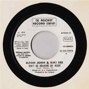 Elton John & Kiki Dee / I Pateos Con Maurizio E Guido De Angelis - Don't Go Breaking My Heart / O Patèo (Parte 1a) FLAC