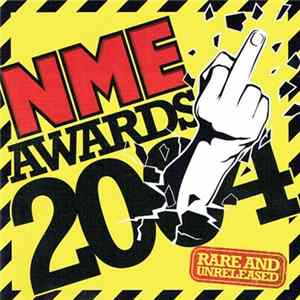 Various - NME Awards 2004 (Rare And Unreleased) FLAC