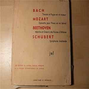 Various - Bach Toccata Et Fuque En Ré Mineur Par Schreiner - Mozart Concerto K 107 Pour Piano En Mi Bémol Par Balsam Et Ackermann - Beethoven Marche Et Choeurs Des Ruines D'athènes Op 113 Par Goehr - Schubert Symphonie N ° 8 Inachevée Par Ackermann FLAC