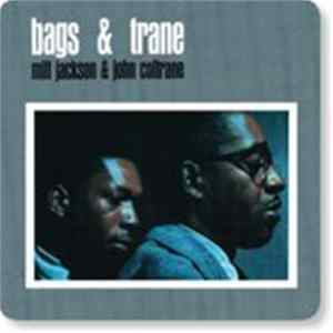 John Coltrane, Milt Jackson - Bags & Trane FLAC