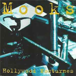The Mooks - Hollywood Nocturnes FLAC