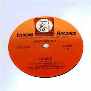 Roy Ayers - Suavé / And Then We Where One FLAC