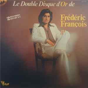 Frédéric François - Le Double Disque D'or De Frédéric François FLAC