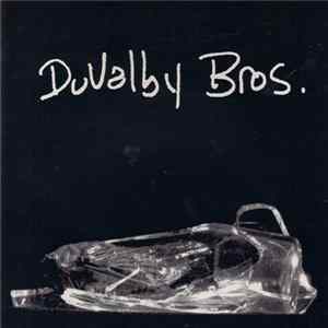 Duvalby Bros. - The Sleepytime Medicine Band FLAC
