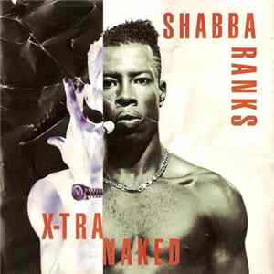 Shabba Ranks - X-Tra Naked FLAC