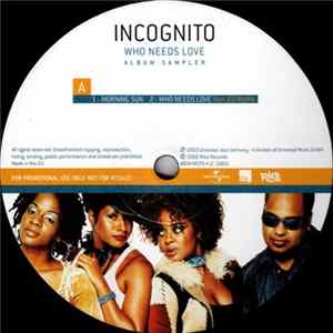 Incognito - Who Needs Love (Album Sampler) FLAC