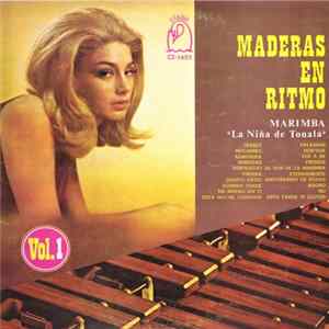 Hermanos Peña Rios - Maderas En Ritmo - Marimba La Nina De Tonala Vol. 1 FLAC