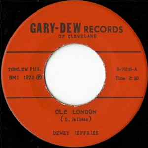 Dewey Jeffries - Ole London / When No One Cared FLAC