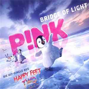 P!nk - Bridge Of Light FLAC
