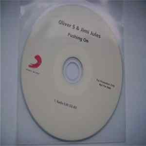 Oliver $ & Jimi Jules - Pushing On FLAC
