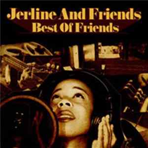 Jerline And Friends - Best Of Friends FLAC