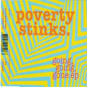 Poverty Stinks - Going, Going, Gone FLAC