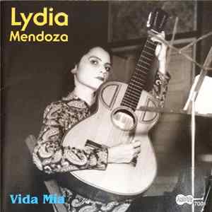 Lydia Mendoza - Vida Mia 1934-1939 FLAC