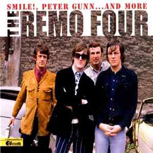 The Remo Four - Smile!, Peter Gunn...And More FLAC