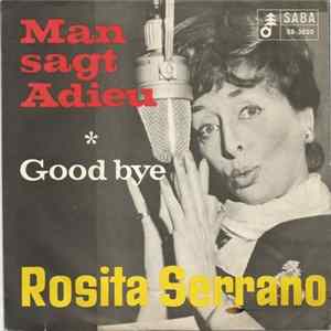 Rosita Serrano - Man Sagt Adieu FLAC