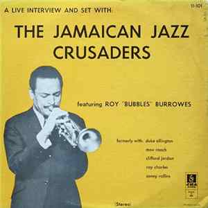 The Jamaican Jazz Crusaders - A Live Interview And Set With The Jamaican Jazz Crusaders FLAC