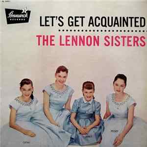 The Lennon Sisters - Let's Get Acquainted FLAC