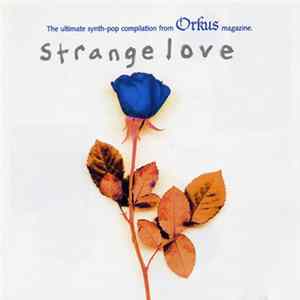 Various - Strange Love 2 FLAC