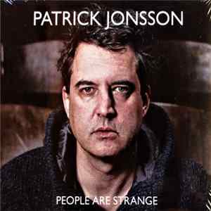 Patrick Jonsson - People Are Strange FLAC