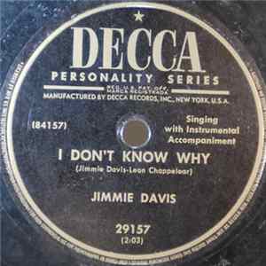 Jimmie Davis - I Don't Know Why / Just Between You And Me FLAC