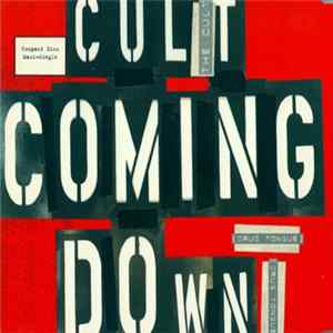 The Cult - Coming Down (Drug Tongue) FLAC