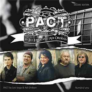 PACT By Leo Iorga & Adi Ordean - Numărul Unu FLAC