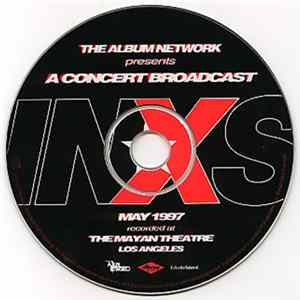 INXS - A Concert Broadcast FLAC