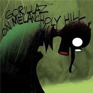 Gorillaz - On Melancholy Hill FLAC