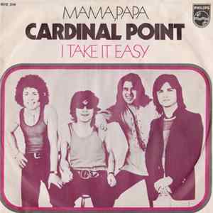Cardinal Point - Mama, Papa / I Take It Easy FLAC