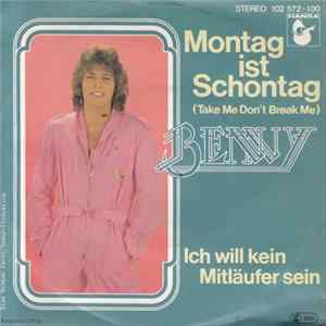 Benny - Montag Ist Schontag (Take Me Don't Break Me) FLAC