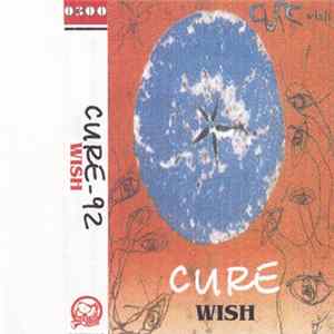 Cure - Wish FLAC