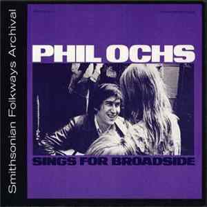 Phil Ochs - Sings For Broadside FLAC