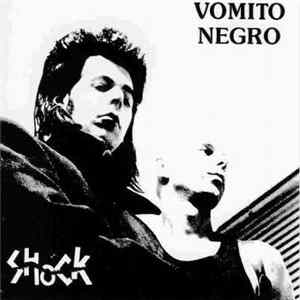 Vomito Negro - Shock FLAC