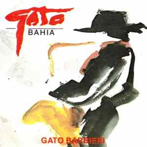 Gato Barbieri - Bahía FLAC