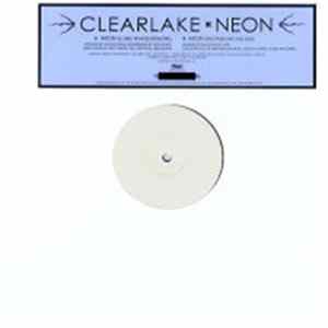 Clearlake - Neon FLAC