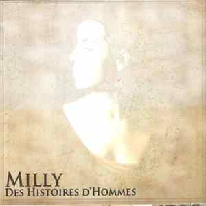 Milly , Valentin Akriche - Des Histoires D'Hommes FLAC