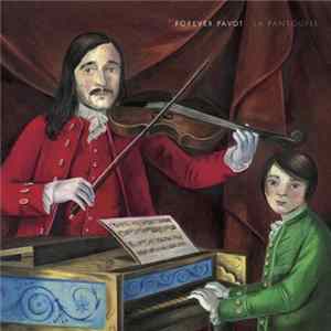 Forever Pavot - La Pantoufle FLAC