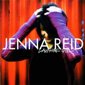 Jenna Reid - Laughing Girl FLAC