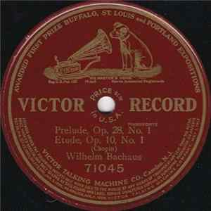 Wilhelm Bachaus - Prelude, Op. 28, No. 1 - Etude, Op. 10, No. 1 FLAC