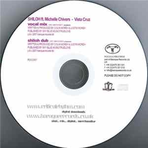 Shiloh Ft. Michelle Chivers - Vista Cruz FLAC
