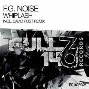 F.G. Noise - Whiplash FLAC