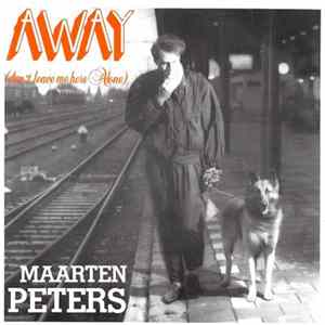 Maarten Peters - Away (Don't Leave Me Here Alone) FLAC