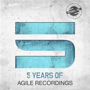 Various - 5 Years Of Agile Recordings FLAC