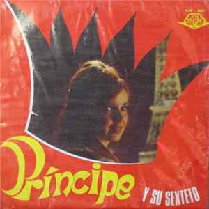 Principe Y Su Sexteto - Siguen Los Exitos FLAC