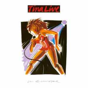 Tina Turner - Tina Live In Europe FLAC