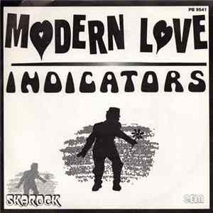Indicators - Modern Love FLAC